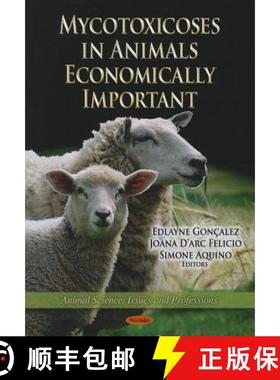 【3-4周达】Mycotoxicoses in Animals Economically Important [9781621009207]