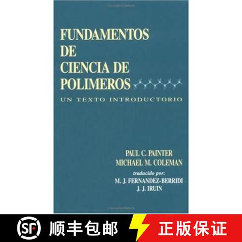 【3-4周达】精装 Fundamentals de Ciencia de Polimeros: Un Texto Introductorio [9781566764308]
