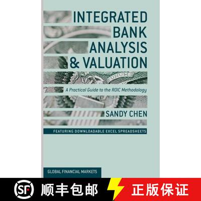 【3-4周达】Integrated Bank Analysis and Valuation : A Practical Guide to the ROIC Methodology (1st ed... [9781349455546]