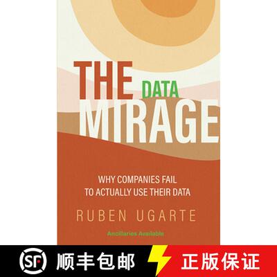 【3-4周达】The Data Mirage – Why Companies Fail to Actually Use Their Data [9781953349521]