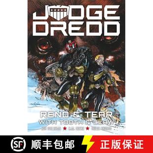 预订 Judge Dredd: Rend and Tear with Tooth and Claw [9781837865451]