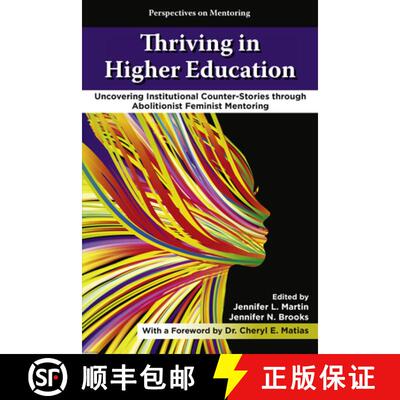 【3-4周达】精装 Thriving in Higher Education – Uncovering Institutional Counter–Stories through Abo... [9781805928348]