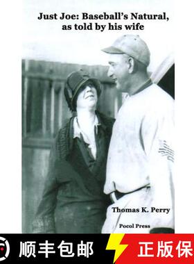 【3-4周达】Just Joe: Baseball's Natural, as told by his wife [9781929763306]