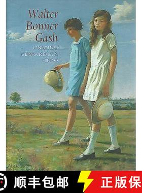 【3-4周达】Walter Bonner Gash: Unsung Edwardian Hero [9780956713919]