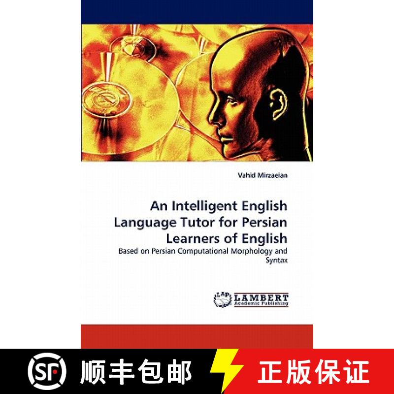预订 An Intelligent English Language Tutor for Persian Learners of English [9783838355139]