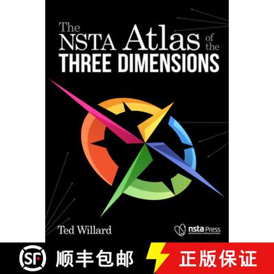 【3-4周达】The Nsta Atlas of the Three Dimensions [9781938946080]