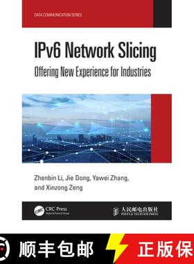 【3-4周达】IPv6 Network Slicing: Offering New Experience for Industries [9781032697352]