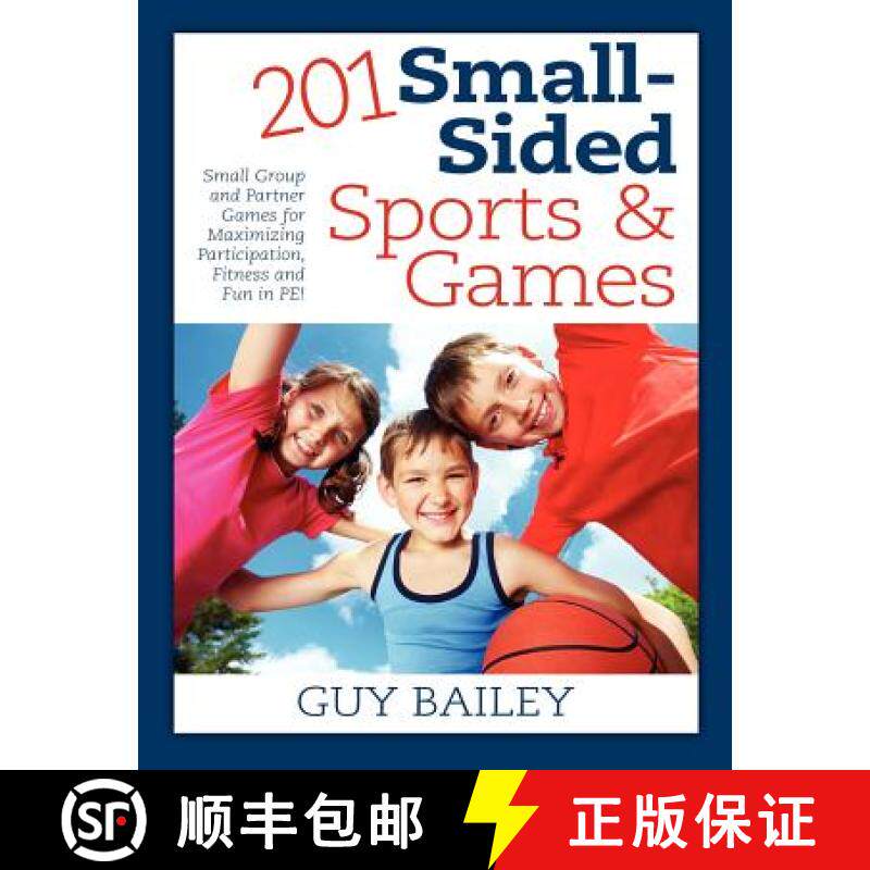 【3-4周达】201 Small-Sided Sports & Games: Small Group & Partner Games for Maximizing Participation, ... [9780966972788] - 实物图