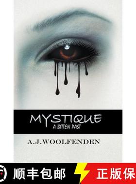【3-4周达】Mystique: A Bitten Past [9798223498599]