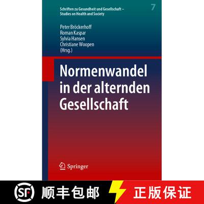 【3-4周达】Normenwandel in der alternden Gesellschaft (1. Aufl. 2023) (1. Aufl. 2023) (1. Aufl. 2023)... [9783662659175]