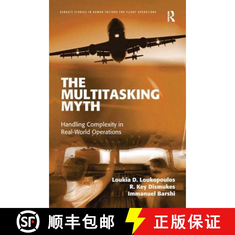 【3-4周达】The Multitasking Myth : Handling Complexity in Real-World Operations [9780754673828]