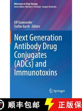 【3-4周达】Next Generation Antibody Drug Conjugates (Adcs) and Immunotoxins [9783319468754]