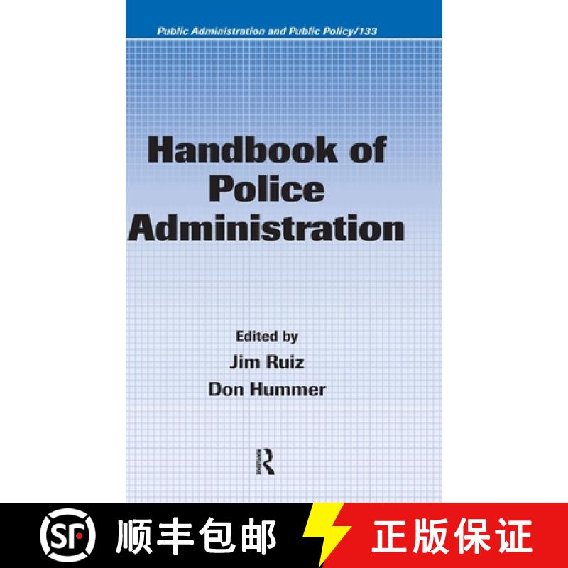 【3-4周达】Handbook of Police Administration [9781574445596]