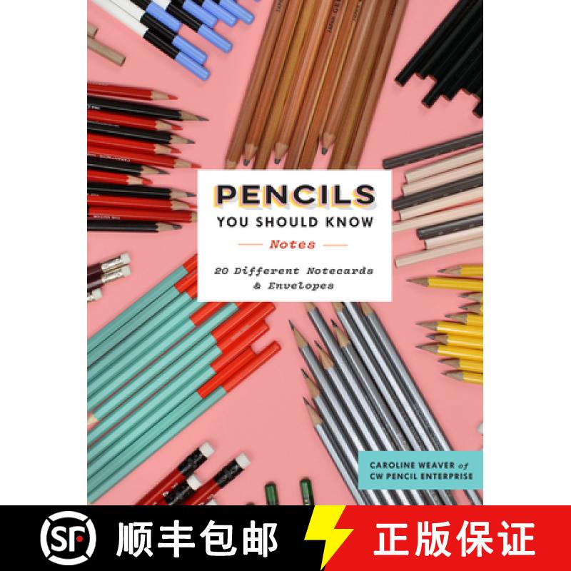 【3-4周达】Pencils You Should Know Notes: 20 Different Notecards & Envelopes (Blank Cards with Photog... [9781452178554]