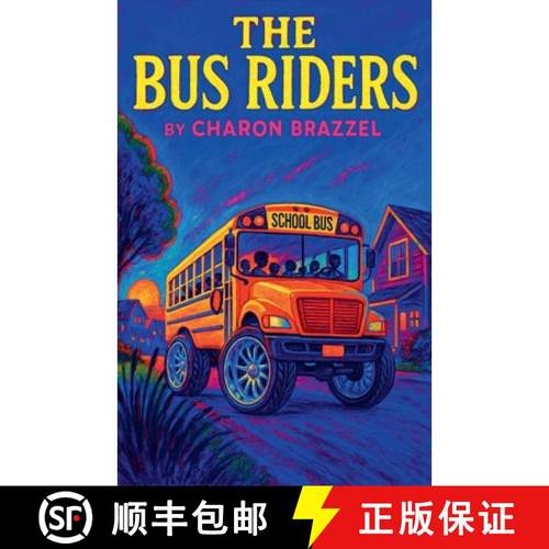 【3-4周达】The Bus Riders [9798231916276]