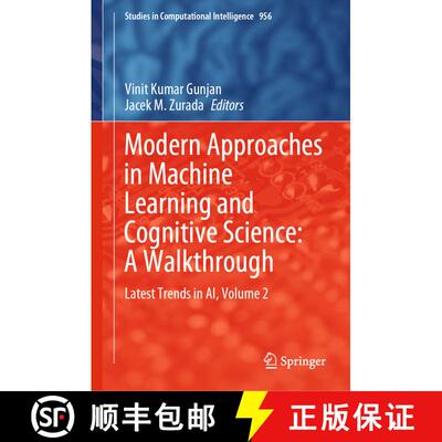 【3-4周达】Modern Approaches in Machine Learning and Cognitive Science: A Walkthrough : Latest Trends... [9783030682903]