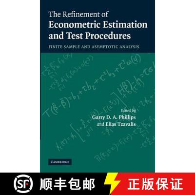 【3-4周达】The Refinement of Econometric Estimation and Test Procedures: Finite Sample and Asymptotic... [9781107406247]