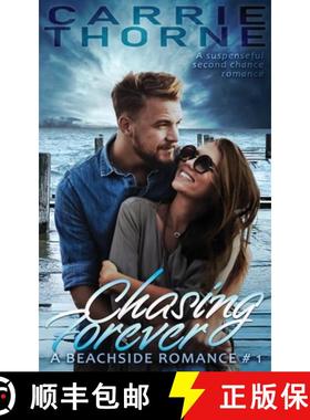 【3-4周达】Chasing Forever: A Beachside Romance, Book 1 [9781734298604]