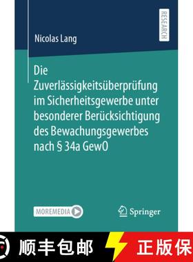 【3-4周达】Die Zuverlässigkeitsüberprüfung Im Sicherheitsgewerbe Unter Besonderer Berücksichtigun... [9783658453701]