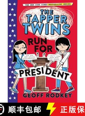 【3-4周达】The Tapper Twins Run for President [9780316316002]