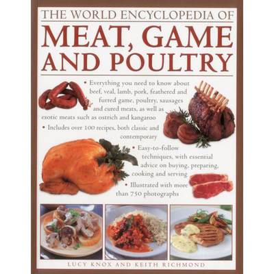 【4周达】World Encyclopedia of Meat, Game and Poultry: How to Prepare and Cook Every Type of Meat wit... [9781780191096]