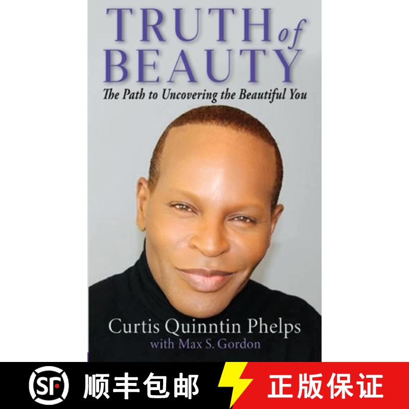 【2-3周达】Truth of Beauty: The Path To Uncovering The Beautiful You [9780578892399]