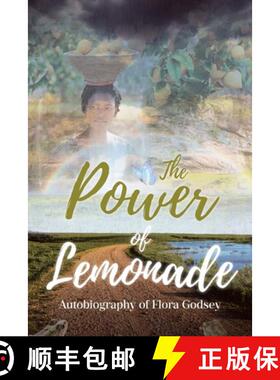 【3-4周达】The Power of Lemonade: Autobiography of Flora Godsey [9798897631728]