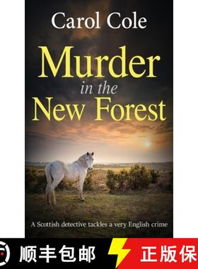 预订 Murder in the New Forest: A Scottish detective tackles a very English crime [9781804622797]