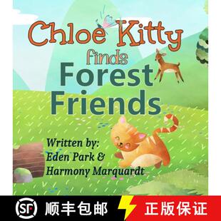 Chloe Kitty Finds Friends 4周达 Forest 9781956929041