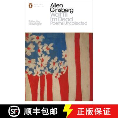 【3-4周达】Wait Till I'm Dead : Poems Uncollected [9780141399027]