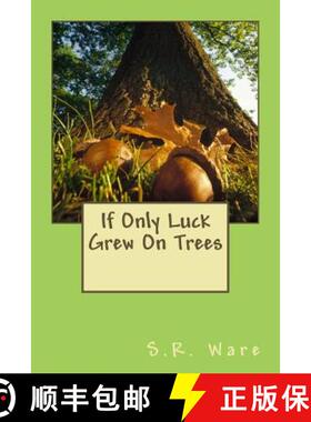 【3-4周达】If Only Luck Grew On Trees [9780692456231]