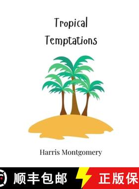 预订 Tropical Temptations [9781805864462]