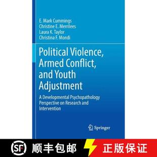 Political 9783319846903 Psychopathology... Youth 4周达 Adjustment Armed Violence Developmental Conflict and
