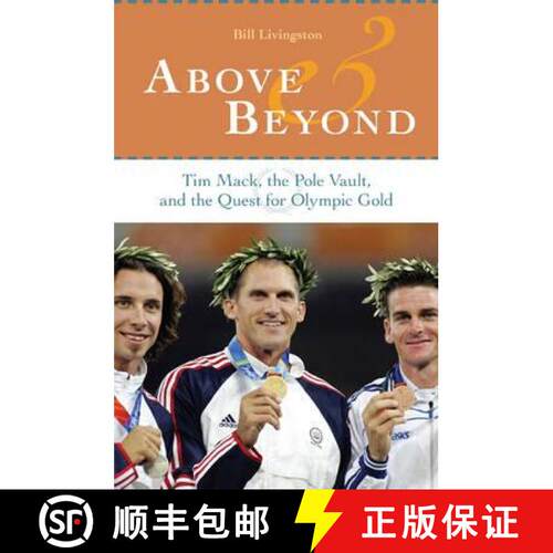 【3-4周达】精装 Above and Beyond – Tim Mack, the Pole Vault, and the Quest for Olympic Gold [9780873389747]