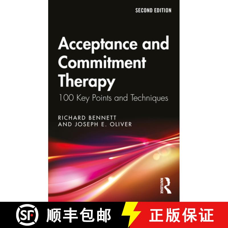 【3-4周达】Acceptance and Commitment Therapy: 100 Key Points and Techniques [9781032715629]