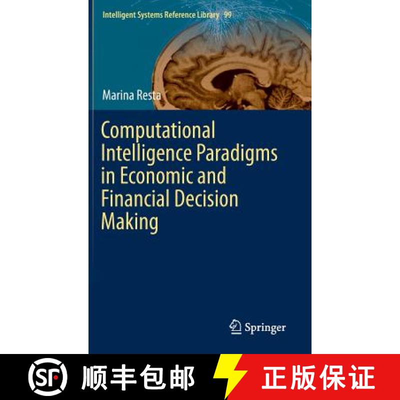 【3-4周达】Computational Intelligence Paradigms in Economic and Financial Decision Making [9783319214399]