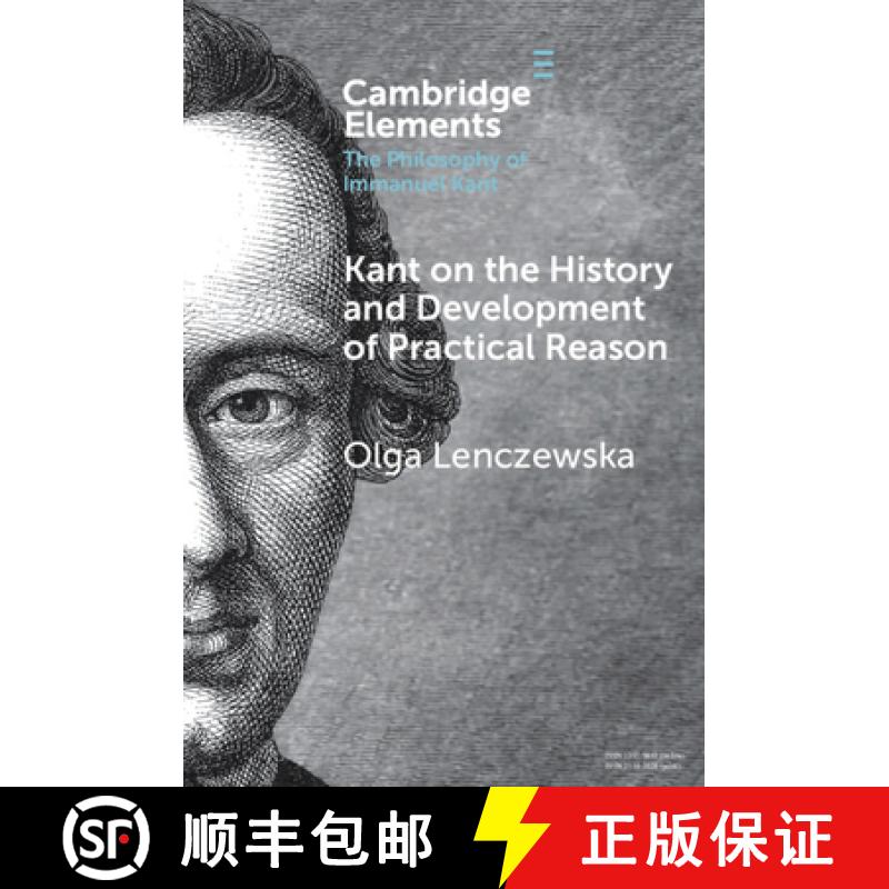 【3-4周达】Kant on the History and Development of Practical Reason [9781009216784]