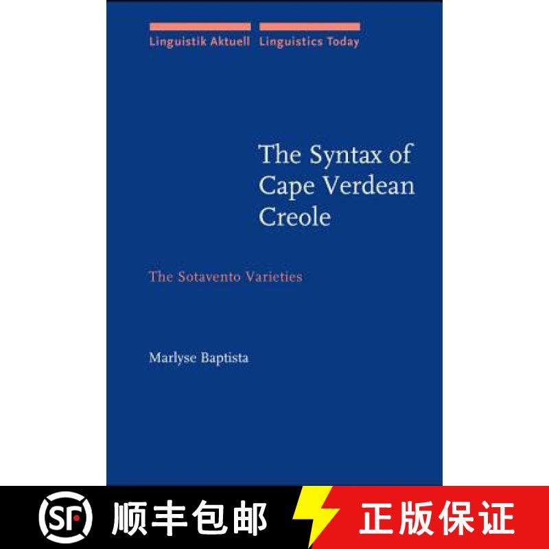 【2-3周达】Syntax of Cape Verdean Creole: The Sotavento varieties [9789027227751]