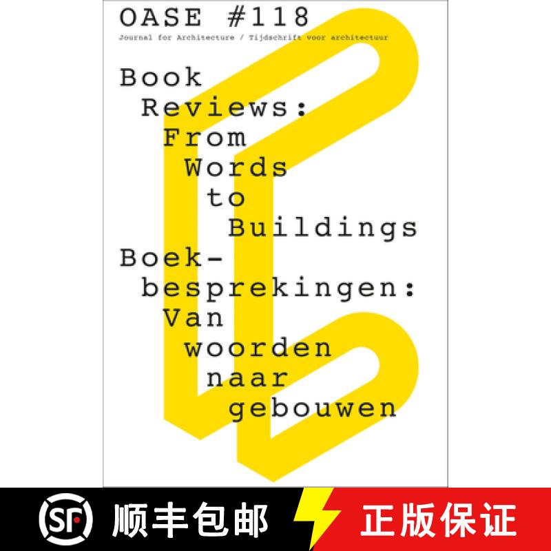 【3-4周达】OASE 118: Book Reviews: From Words to Buildings [9789462088955]