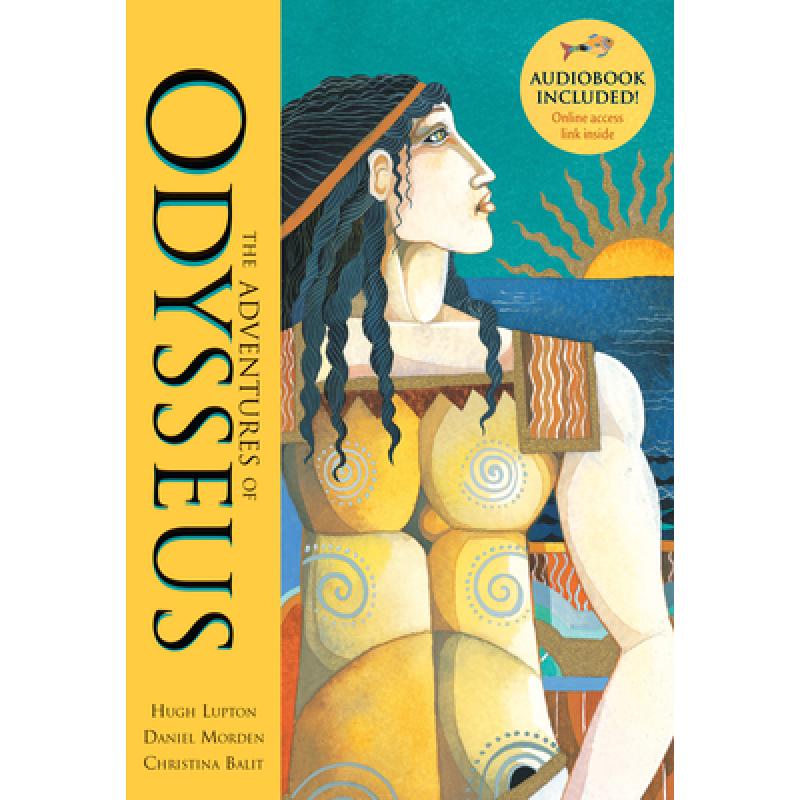 现货 奥德修斯历险记 The Adventures of Odysseus. Written by Hugh Lupton and Daniel Morden [9781846864469] 书籍/杂志/报纸 儿童读物原版书 原图主图