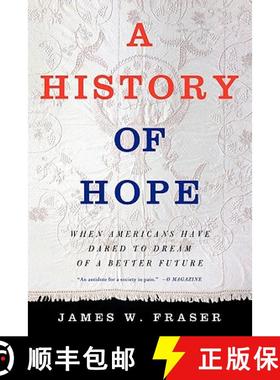 【3-4周达】A History of Hope: When Americans Have Dared to Dream of a Better Future [9781403966001]