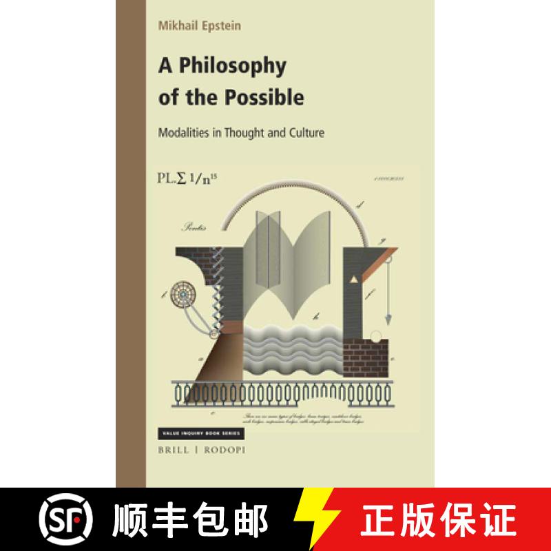 【3-4周达】A Philosophy of the Possible: Modalities in Thought and Culture [9789004398337]