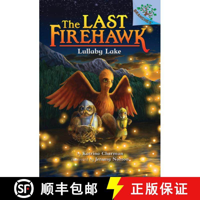 预订 Lullaby Lake: A Branches Book (the Last Firehawk #4) (Library Edition): Volume 4 [9781338122718]