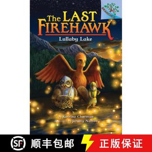 Branches Last Lullaby Volume 预订 Edition Book Lake Firehawk the 9781338122718 Library