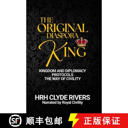 【3-4周达】KINGDOM AND DIPLOMACY PROTOCOLS: The Way of Civility [9781838137212]