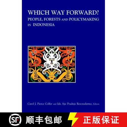 【3-4周达】精装 Which Way Forward: People, Forests, and Policymaking in Indonesia [9781891853449]