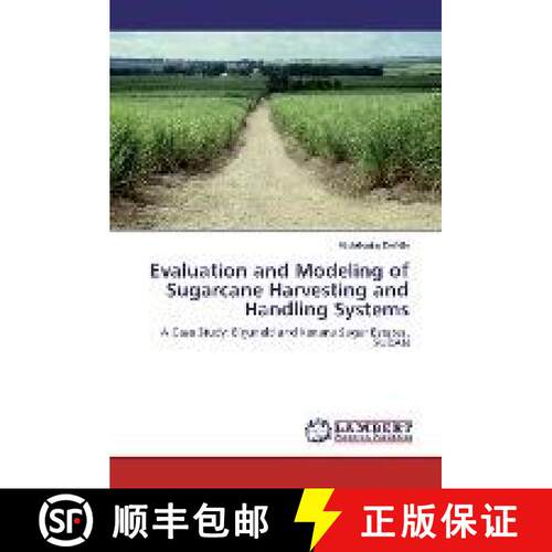 预订 Evaluation and Modeling of Sugarcane Harvesting and Handling Systems [9783330006157]