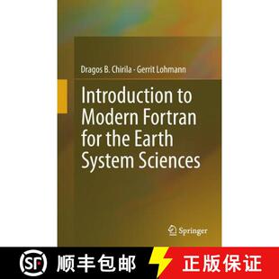 【3-4周达】Introduction to Modern Fortran for the Earth System Sciences (Softcover reprint of the ori... [9783662510827]