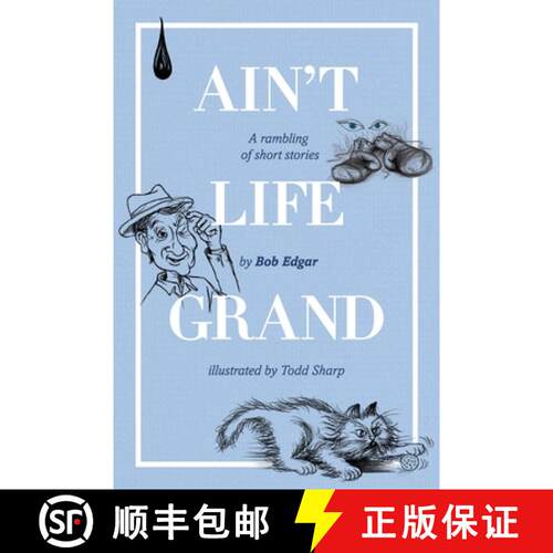 【3-4周达】Ain't Life Grand: A rambling of short stories [9781922628367]
