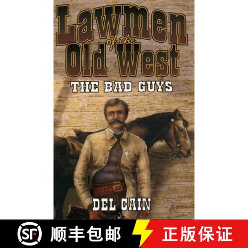 【3-4周达】Lawmen of the Old West: The Bad Guys: The Bad Guys [9781556228346]